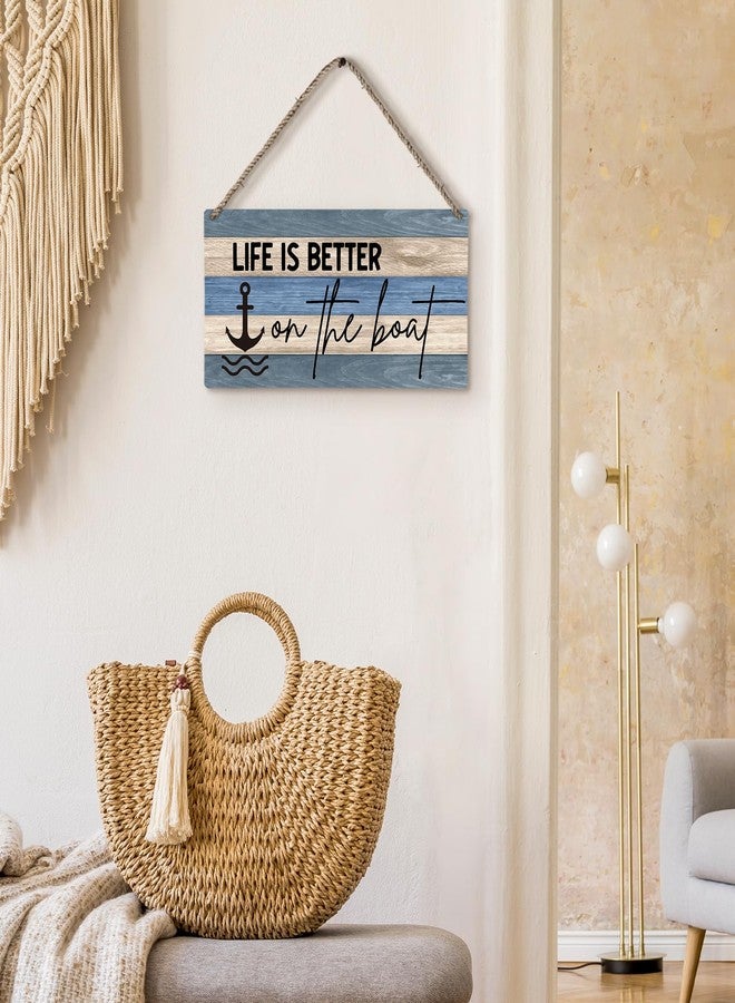 huester Lake House Rustic Wood Plaque Sign, Lake House Decor for the Home, Nautical Anchor Wall Decor, Gifts for Boat Owners, Life Is Better on The Boat Wall Hanging Decor, 12x6 inches 652 - Image 5
